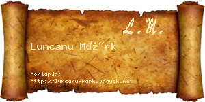 Luncanu Márk névjegykártya